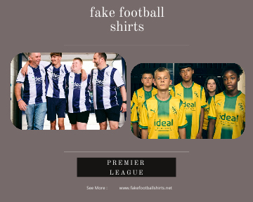 fake West Bromwich Albion football shirts 23-24